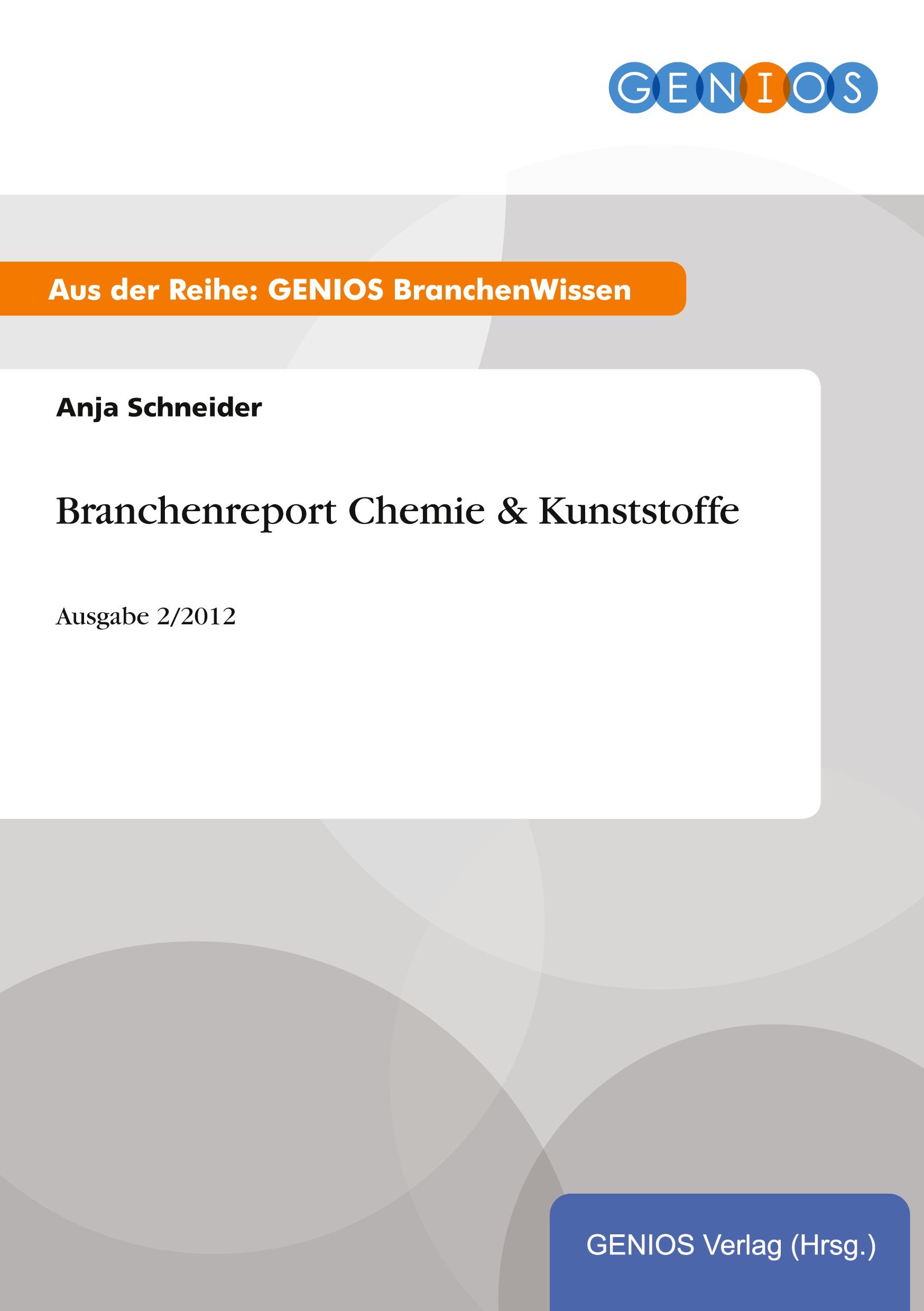 Branchenreport Chemie & Kunststoffe