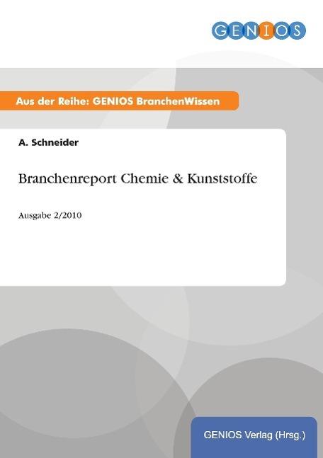 Branchenreport Chemie & Kunststoffe