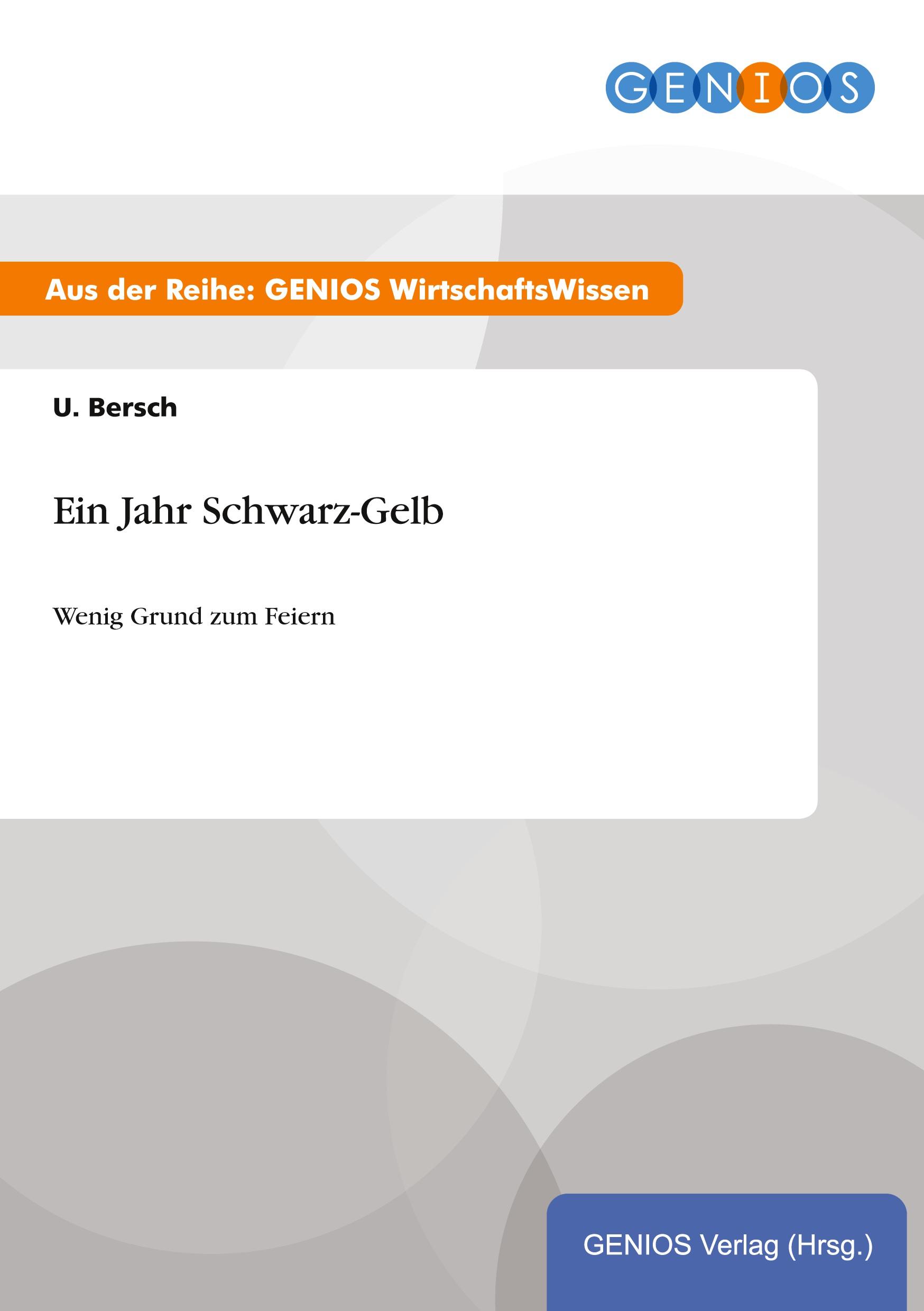 Ein Jahr Schwarz-Gelb