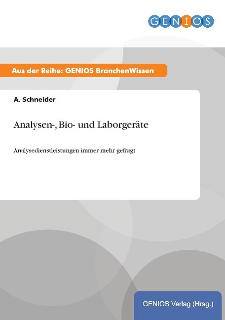 Analysen-, Bio- und Laborgeräte