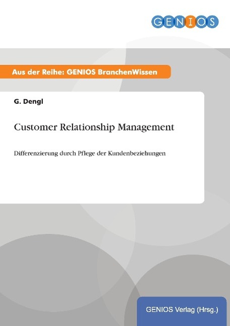 Customer Relationship Management