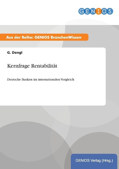 Kernfrage Rentabilität