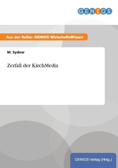 Zerfall der KirchMedia