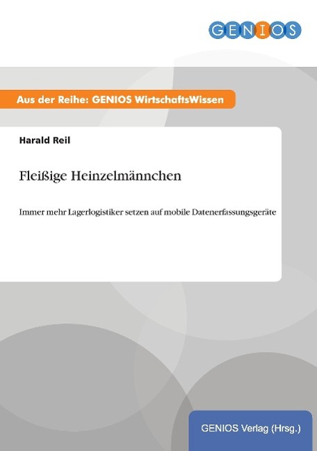 Fleißige Heinzelmännchen