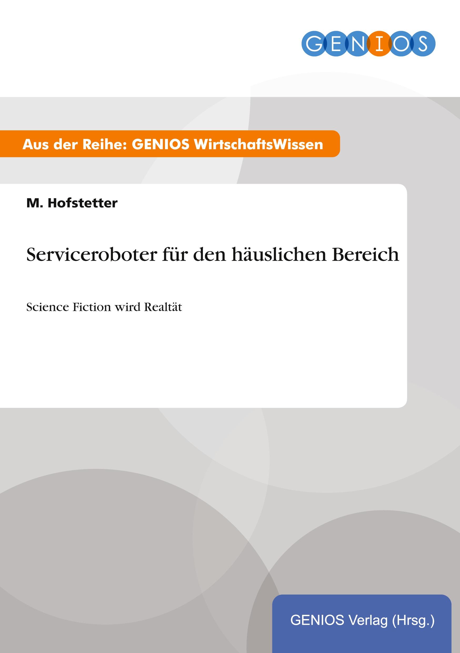 Serviceroboter für den häuslichen Bereich