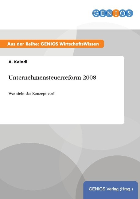 Unternehmensteuerreform 2008