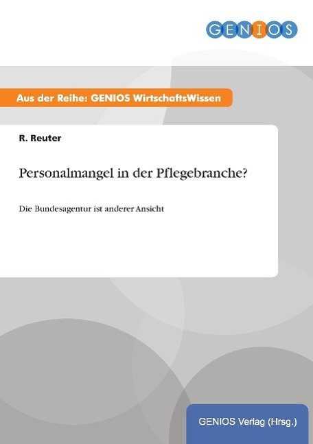 Personalmangel in der Pflegebranche?