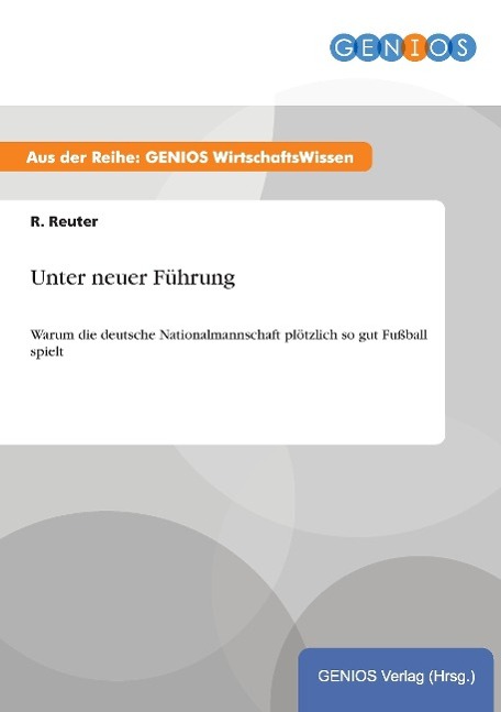 Unter neuer Führung