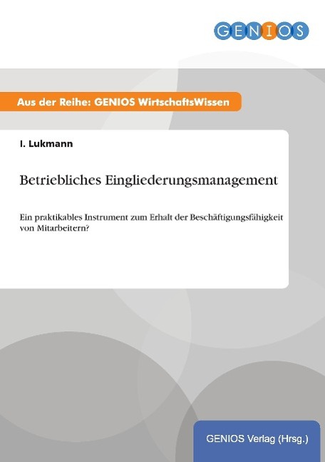 Betriebliches Eingliederungsmanagement