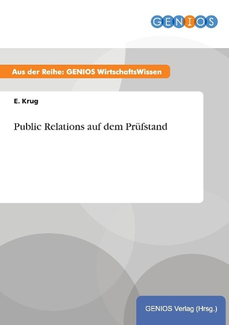 Public Relations auf dem Prüfstand