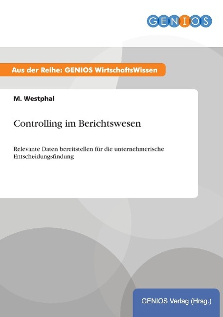 Controlling im Berichtswesen