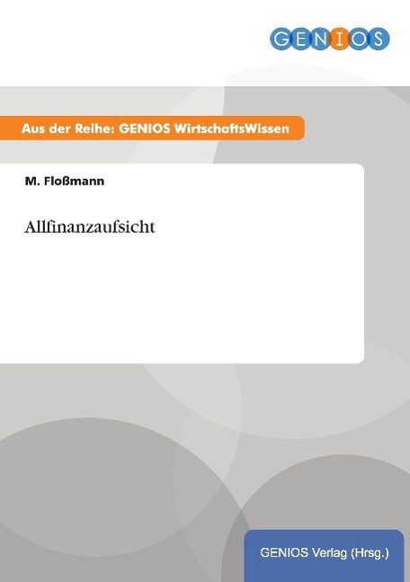 Allfinanzaufsicht