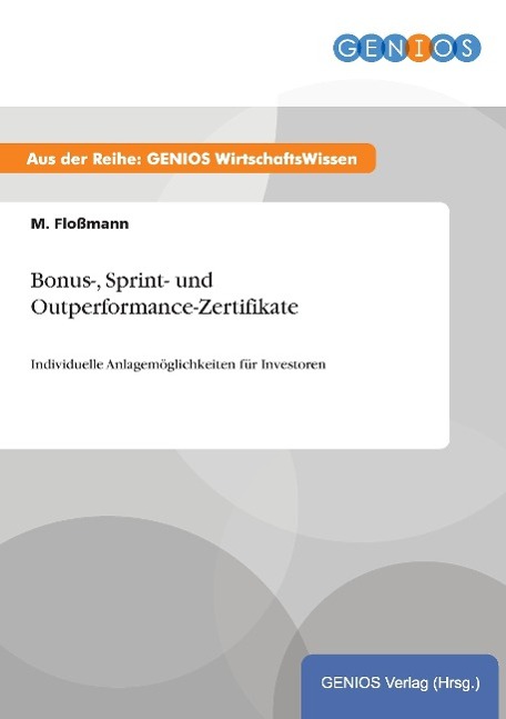 Bonus-, Sprint- und Outperformance-Zertifikate