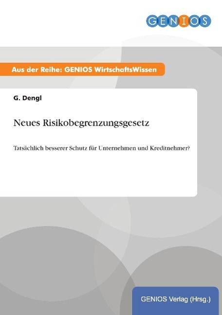 Neues Risikobegrenzungsgesetz