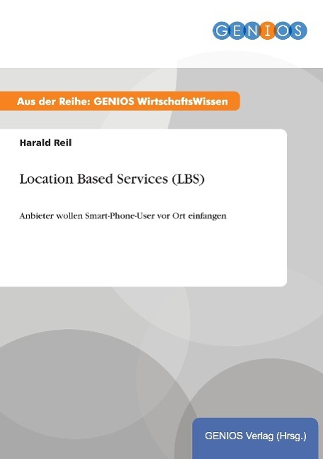 Location Based Services (LBS)