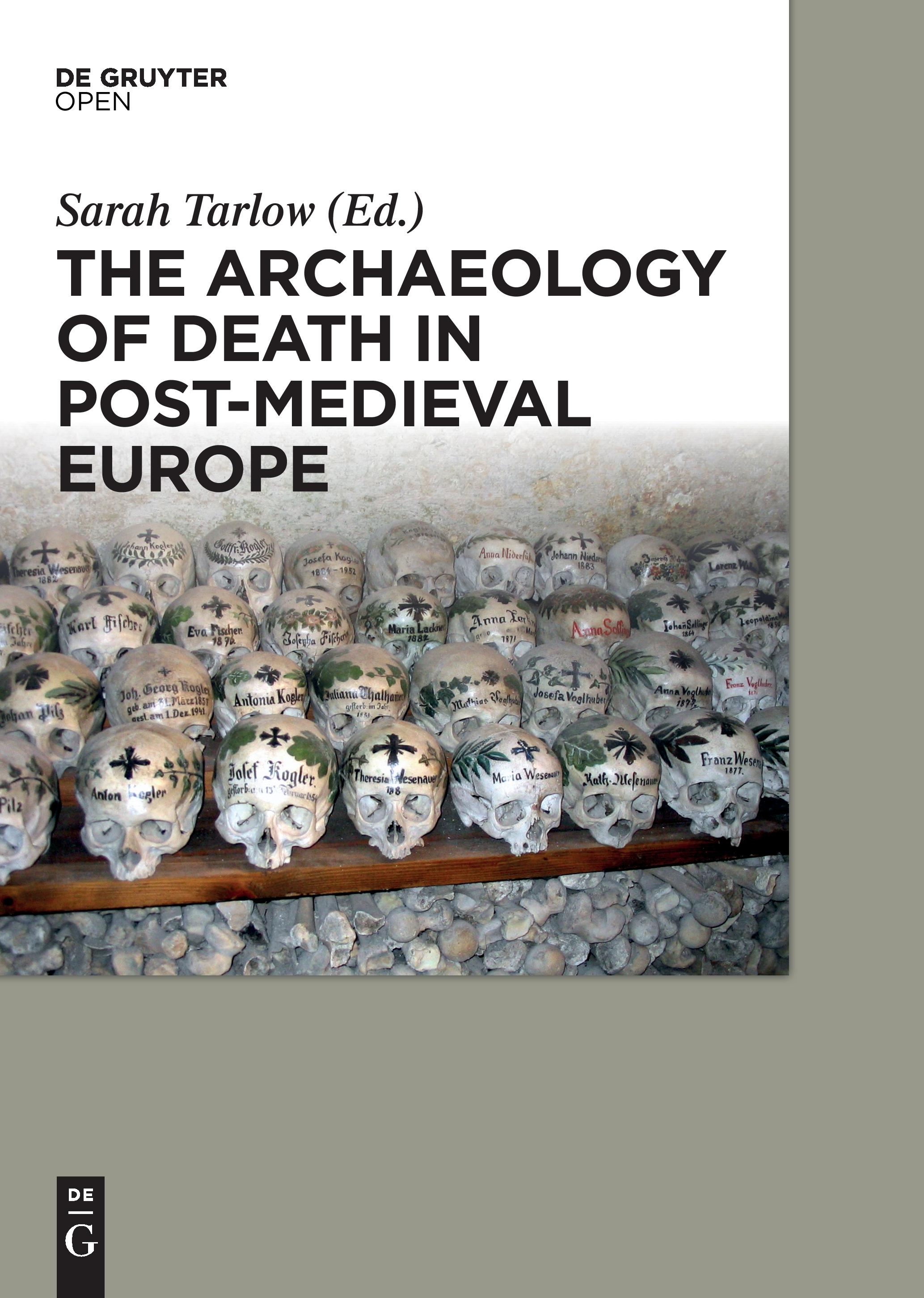 The Archaeology of Death in Post-medieval Europe