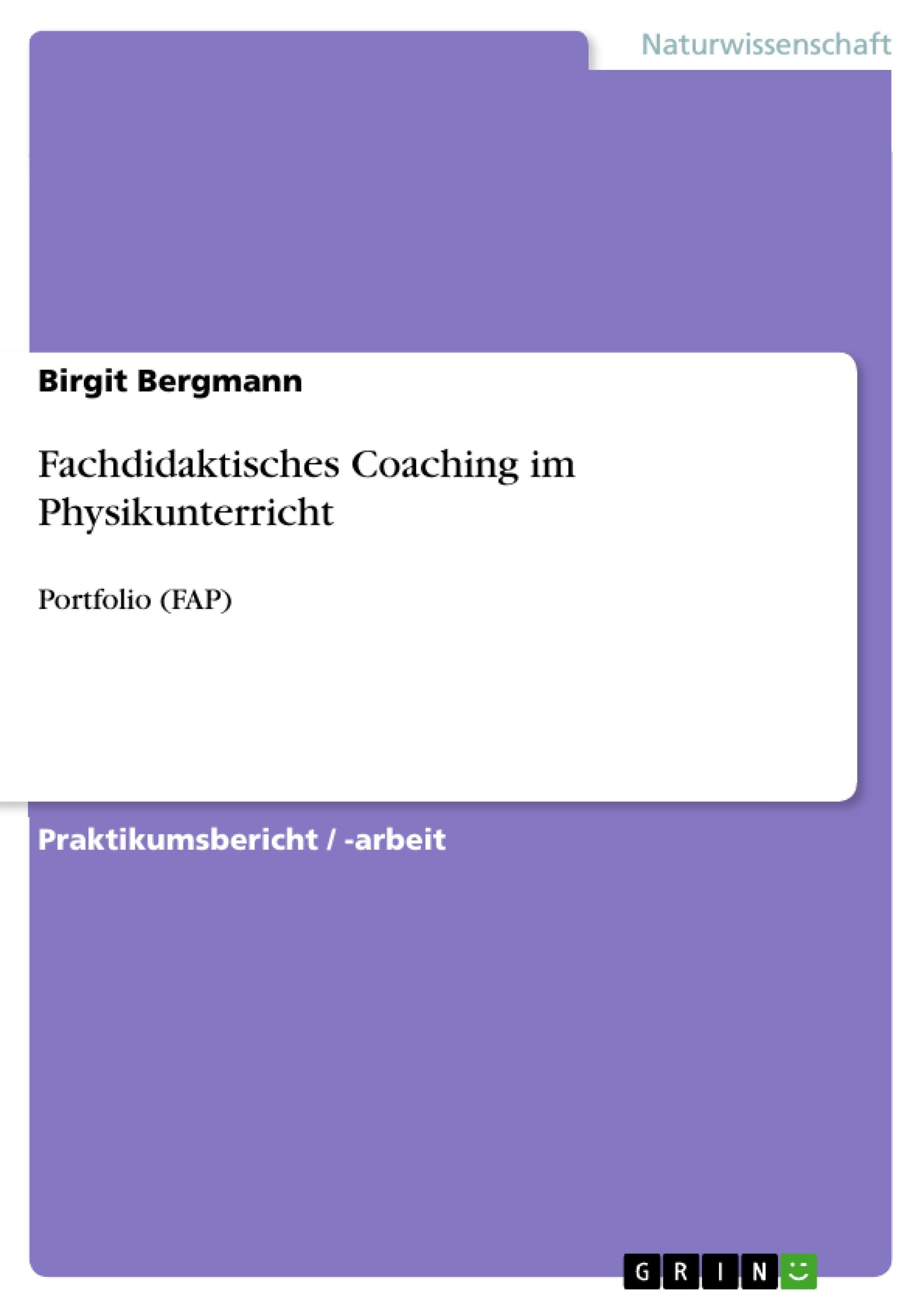 Fachdidaktisches Coaching im Physikunterricht