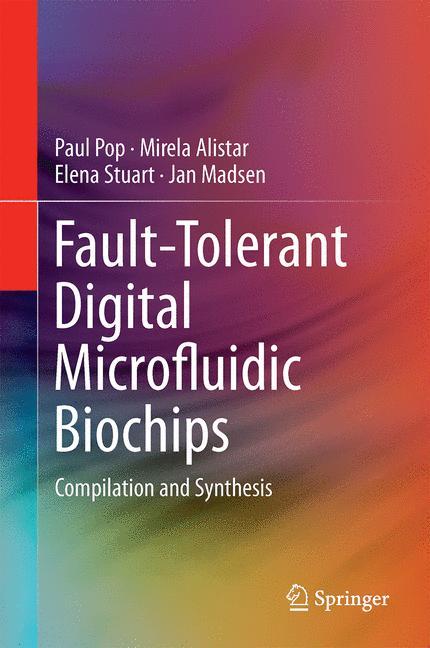 Fault-Tolerant Digital Microfluidic Biochips