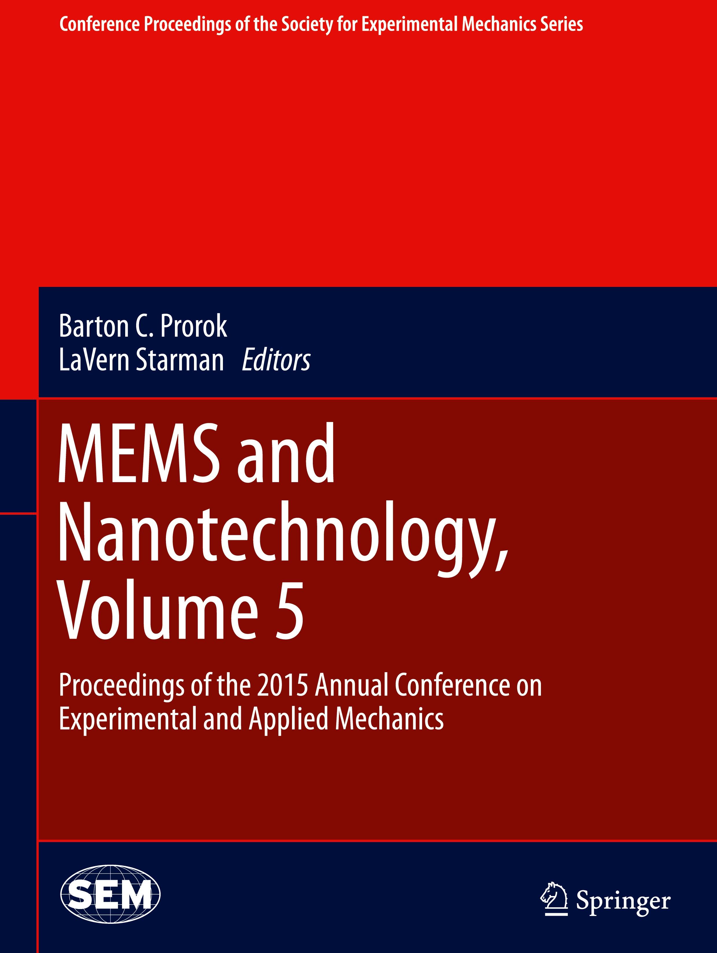 MEMS and Nanotechnology, Volume 5