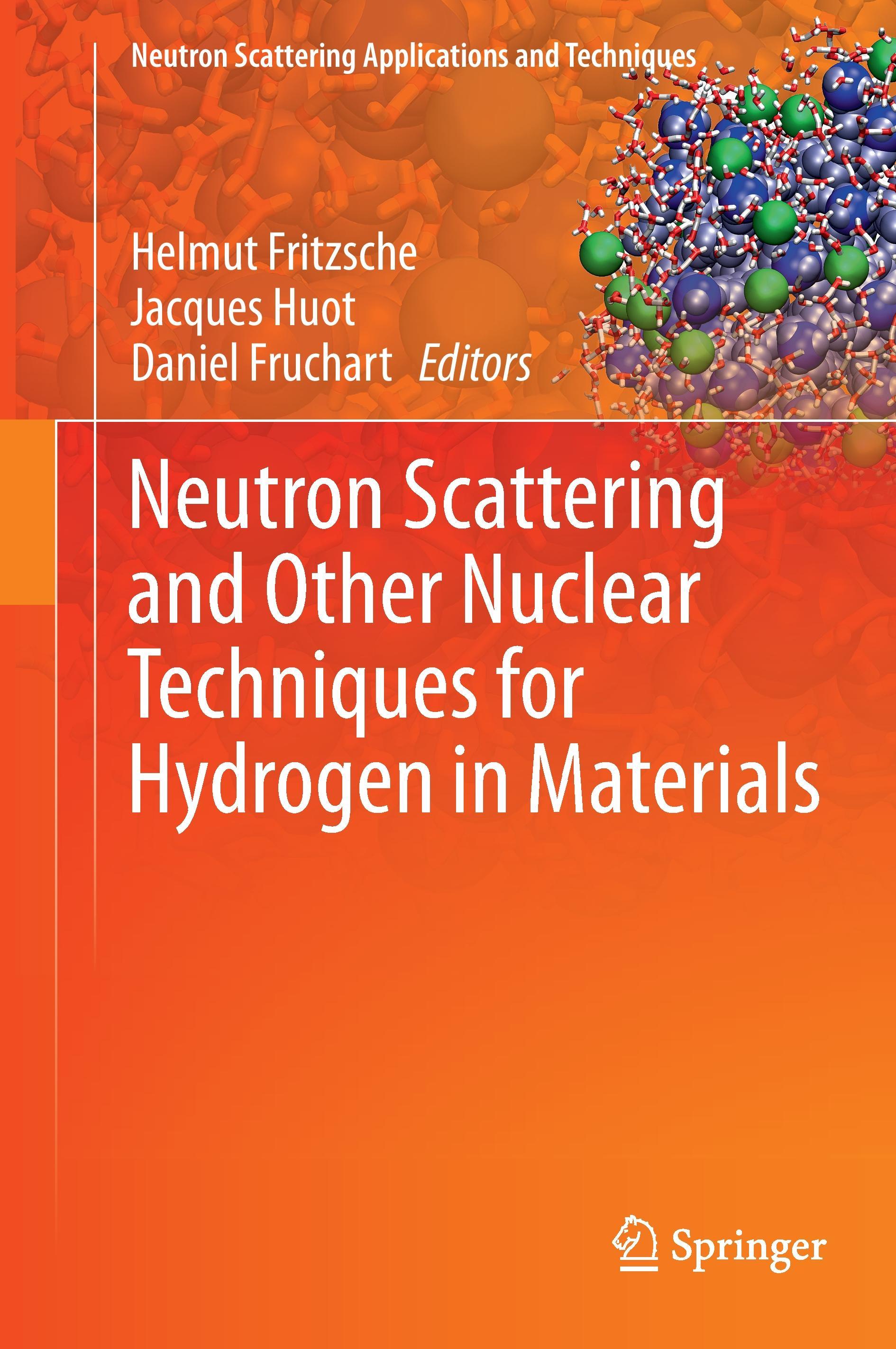 Neutron Scattering and Other Nuclear Techniques for Hydrogen in Materials