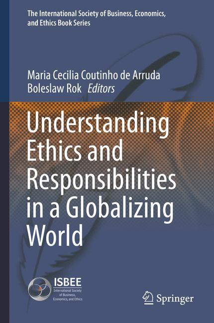 Understanding Ethics and Responsibilities in a Globalizing World