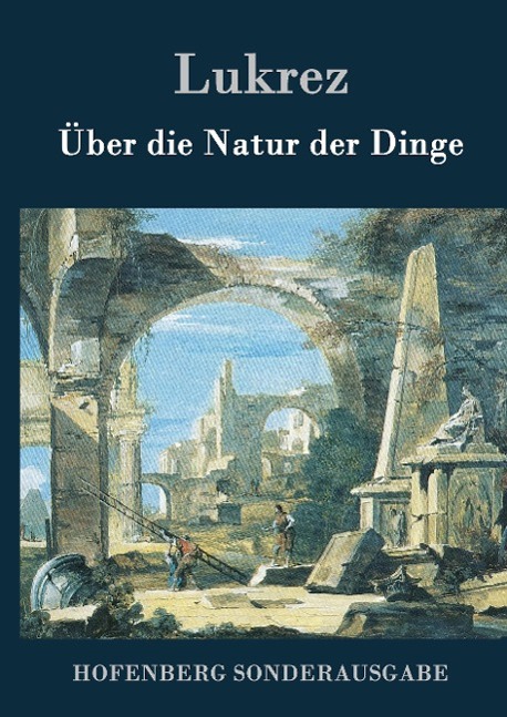 Über die Natur der Dinge