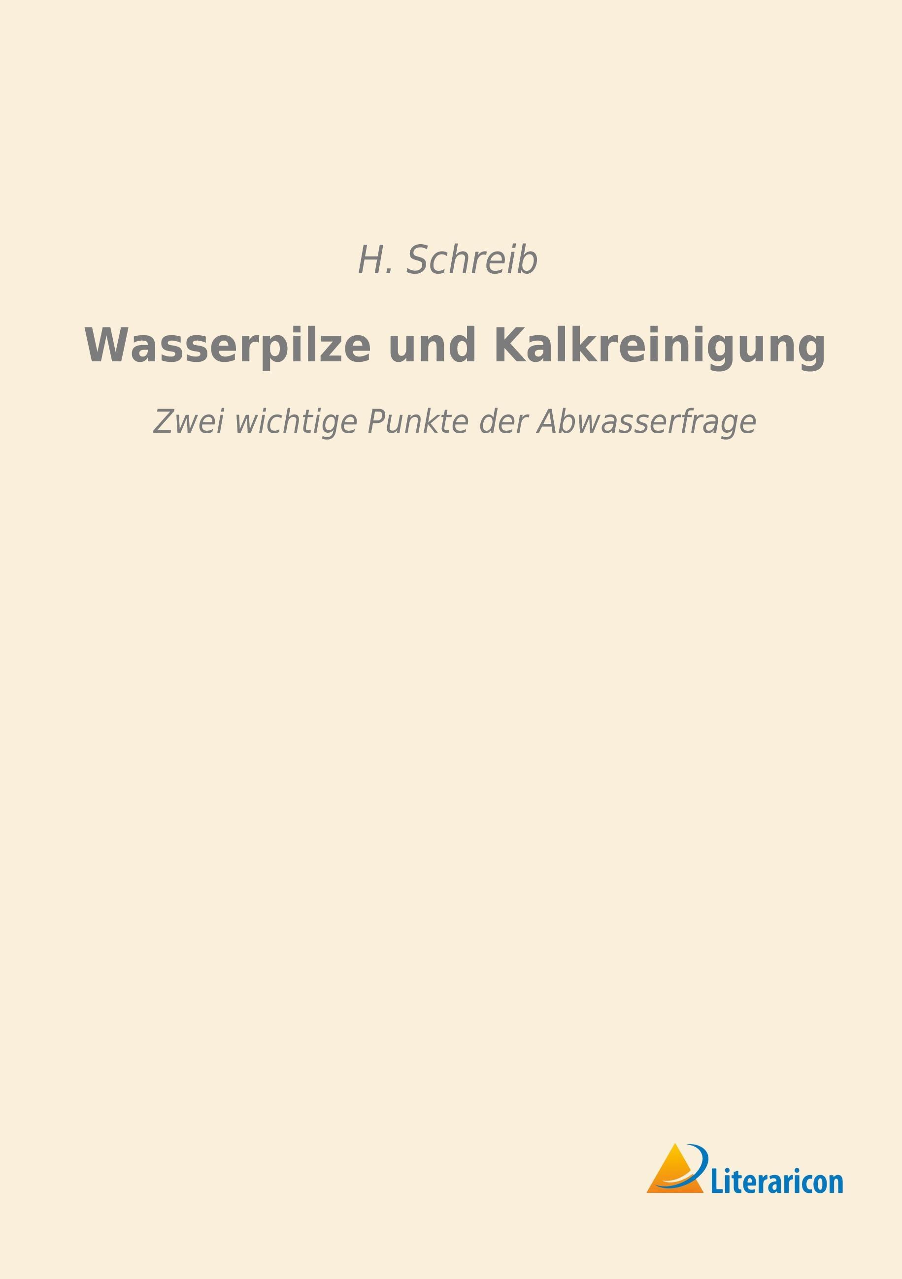 Wasserpilze und Kalkreinigung