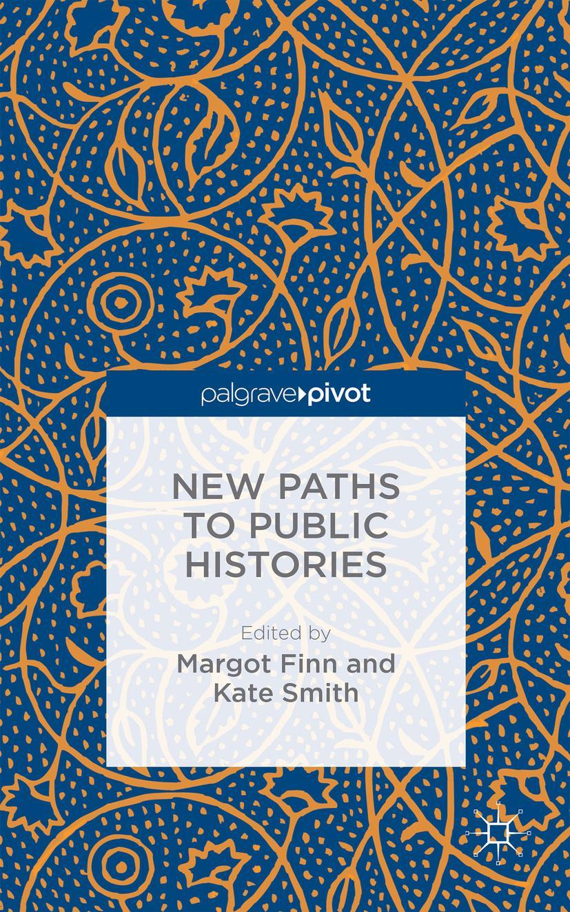 New Paths to Public Histories