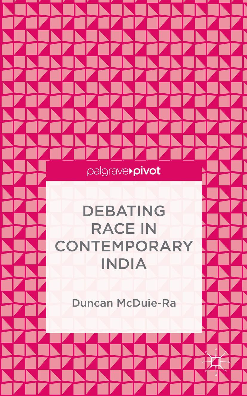 Debating Race in Contemporary India