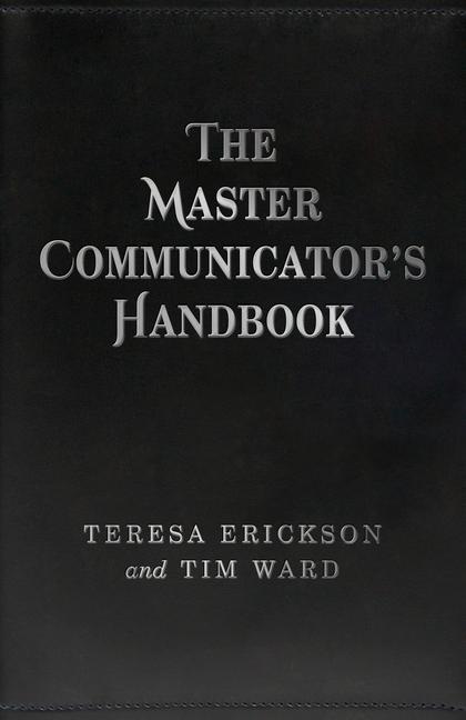 The Master Communicator's Handbook