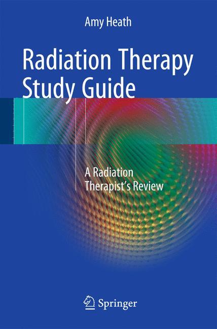 Radiation Therapy Study Guide