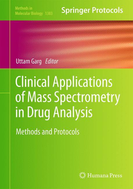 Clinical Applications of Mass Spectrometry in Drug Analysis