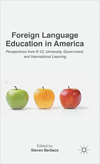 Foreign Language Education in America