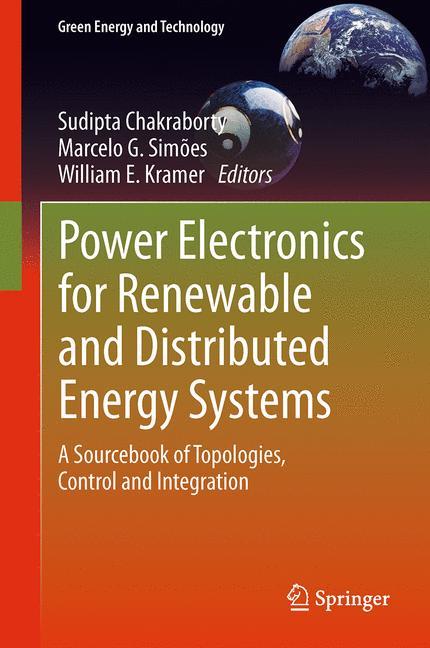 Power Electronics for Renewable and Distributed Energy Systems