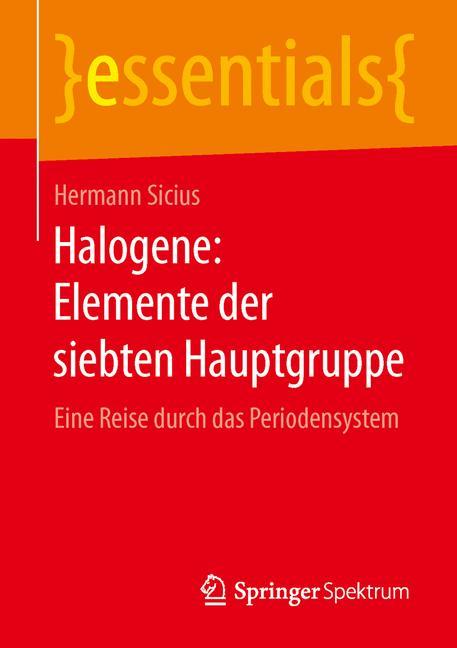 Halogene: Elemente der siebten Hauptgruppe