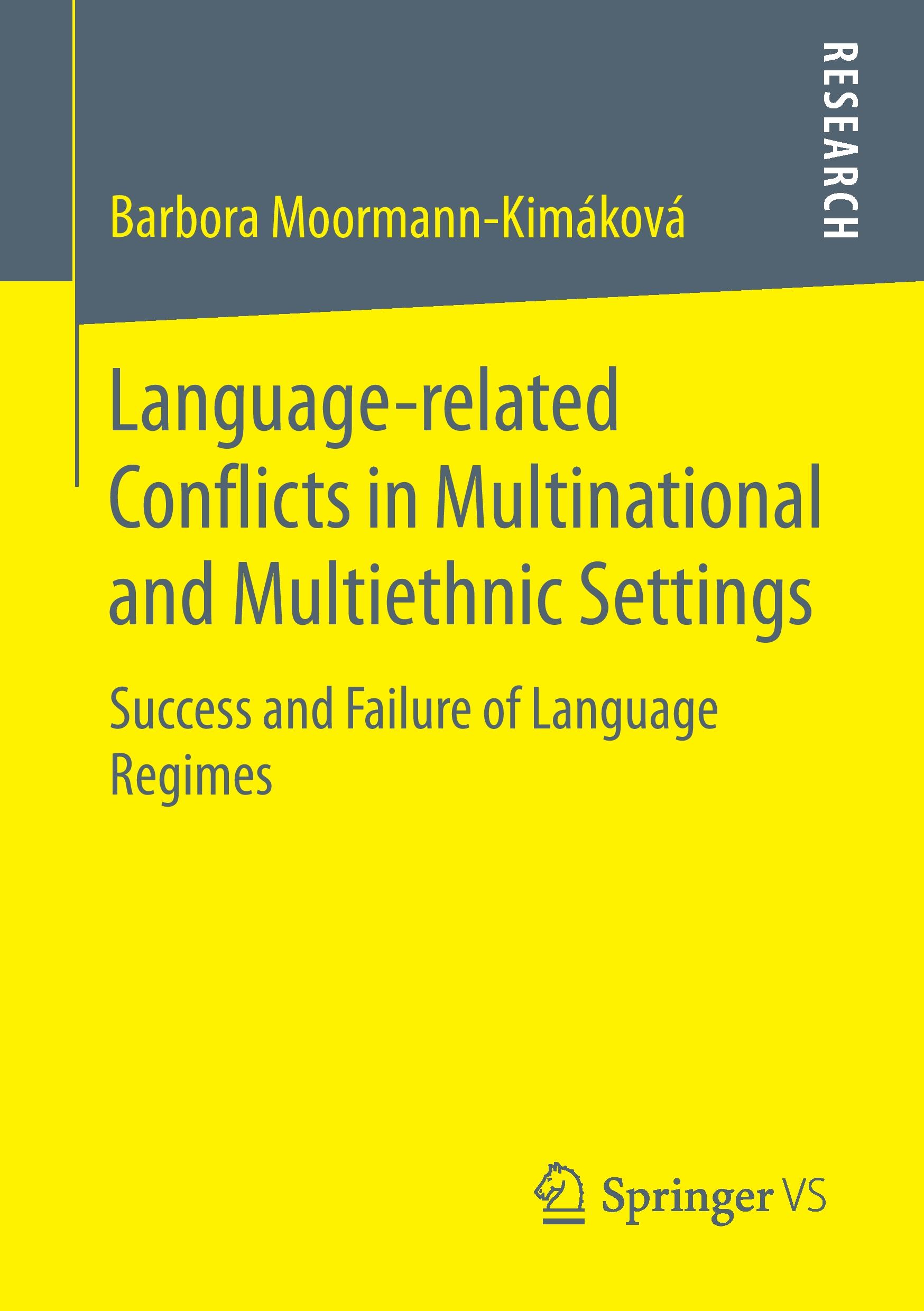 Language-related Conflicts in Multinational and Multiethnic Settings