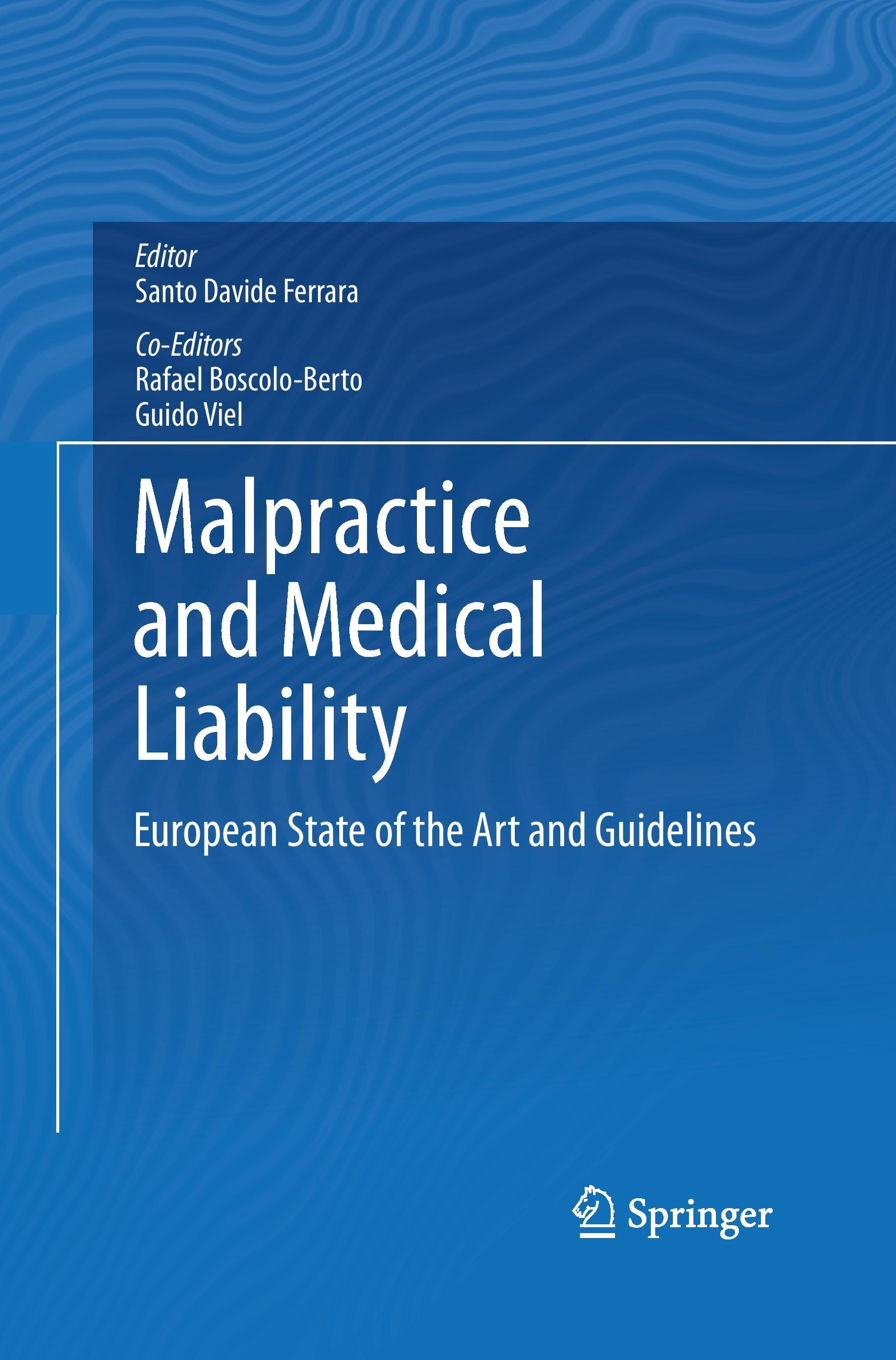 Malpractice and Medical Liability