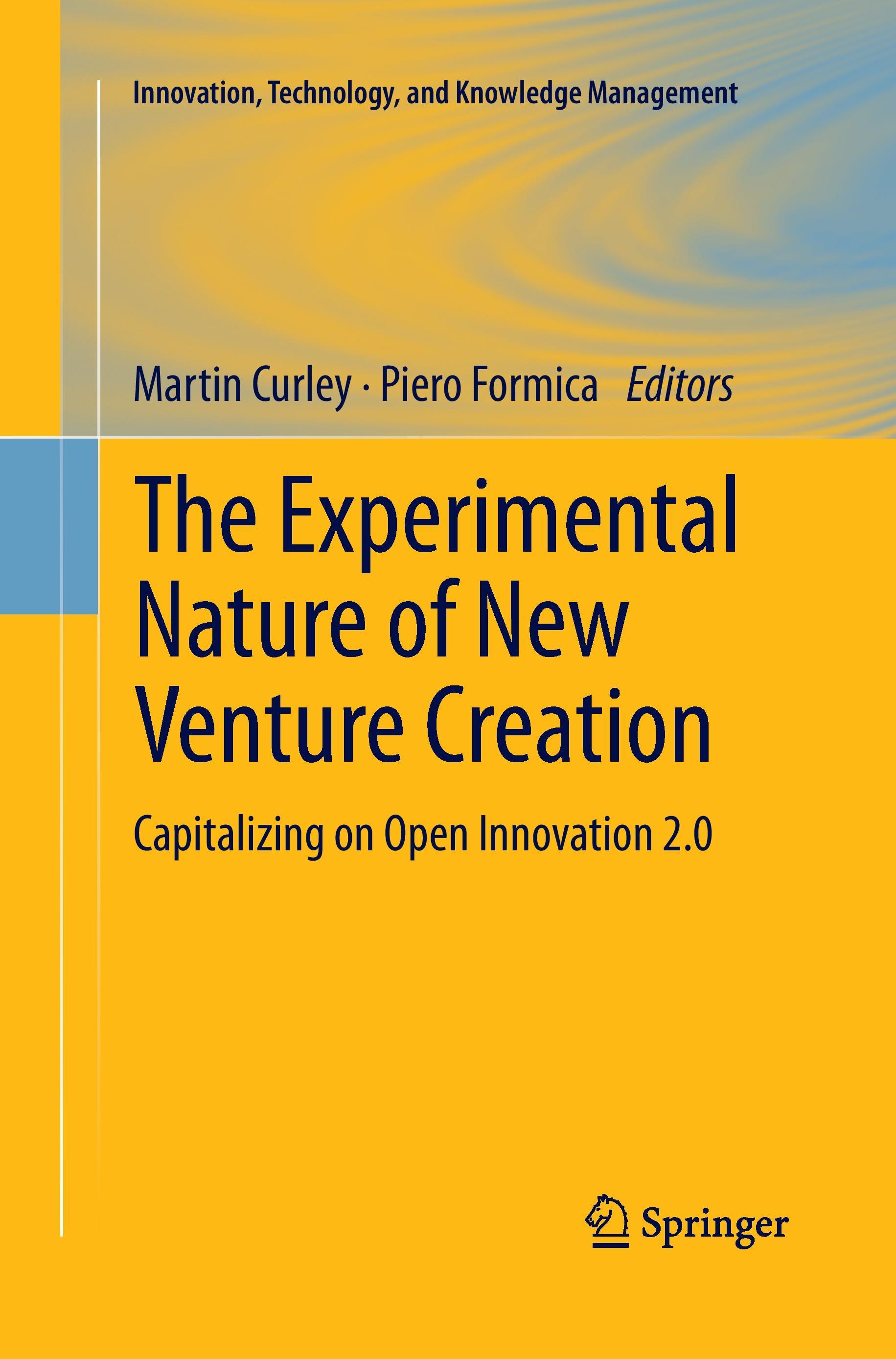 The Experimental Nature of New Venture Creation