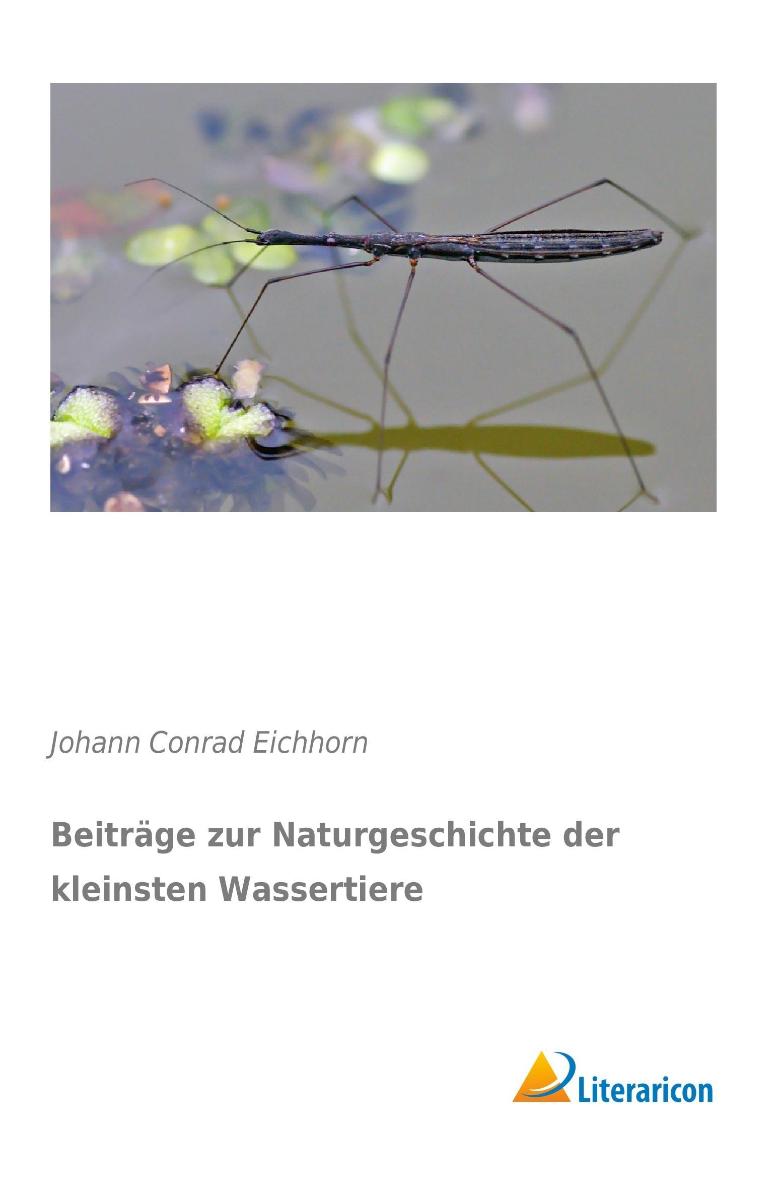 Beiträge zur Naturgeschichte der kleinsten Wassertiere