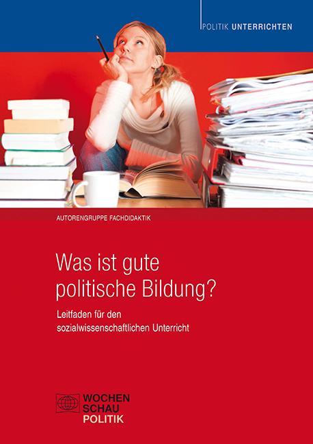 Was ist gute politische Bildung?