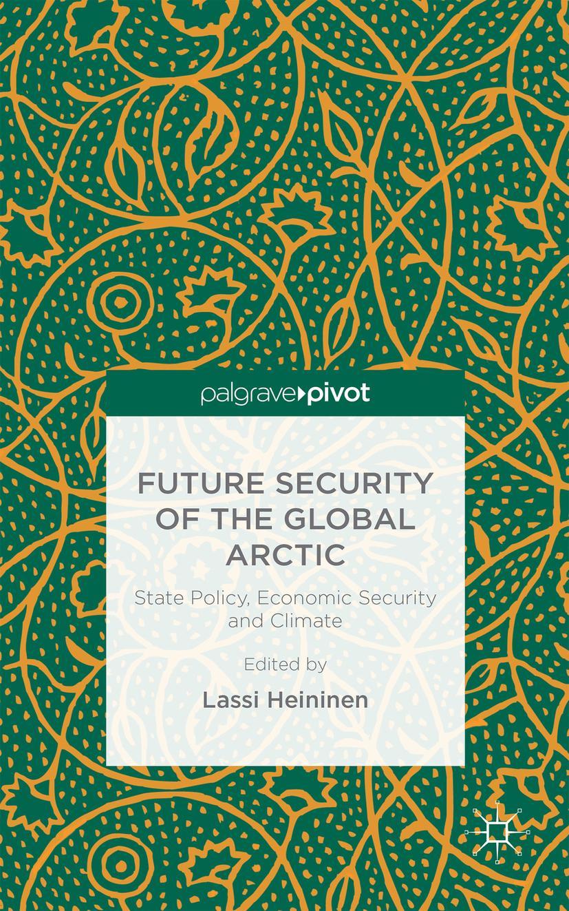 Future Security of the Global Arctic