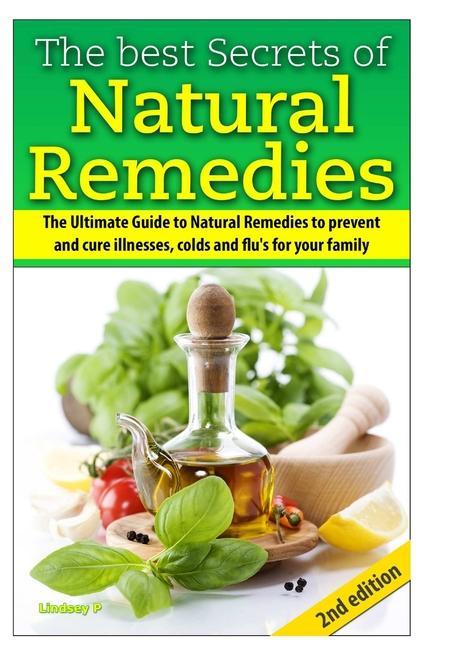 The Best Secrets of Natural Remedies