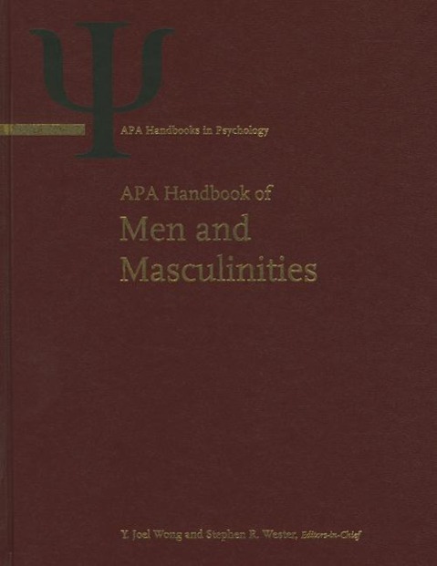 APA Handbook of Men and Masculinities