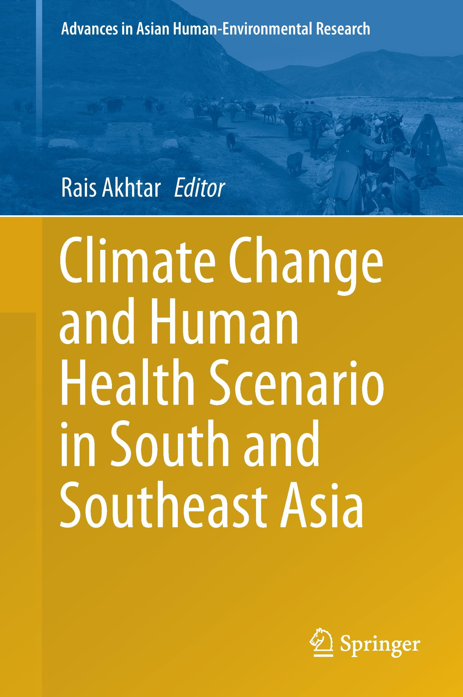 Climate Change and Human Health Scenario in South and Southeast Asia