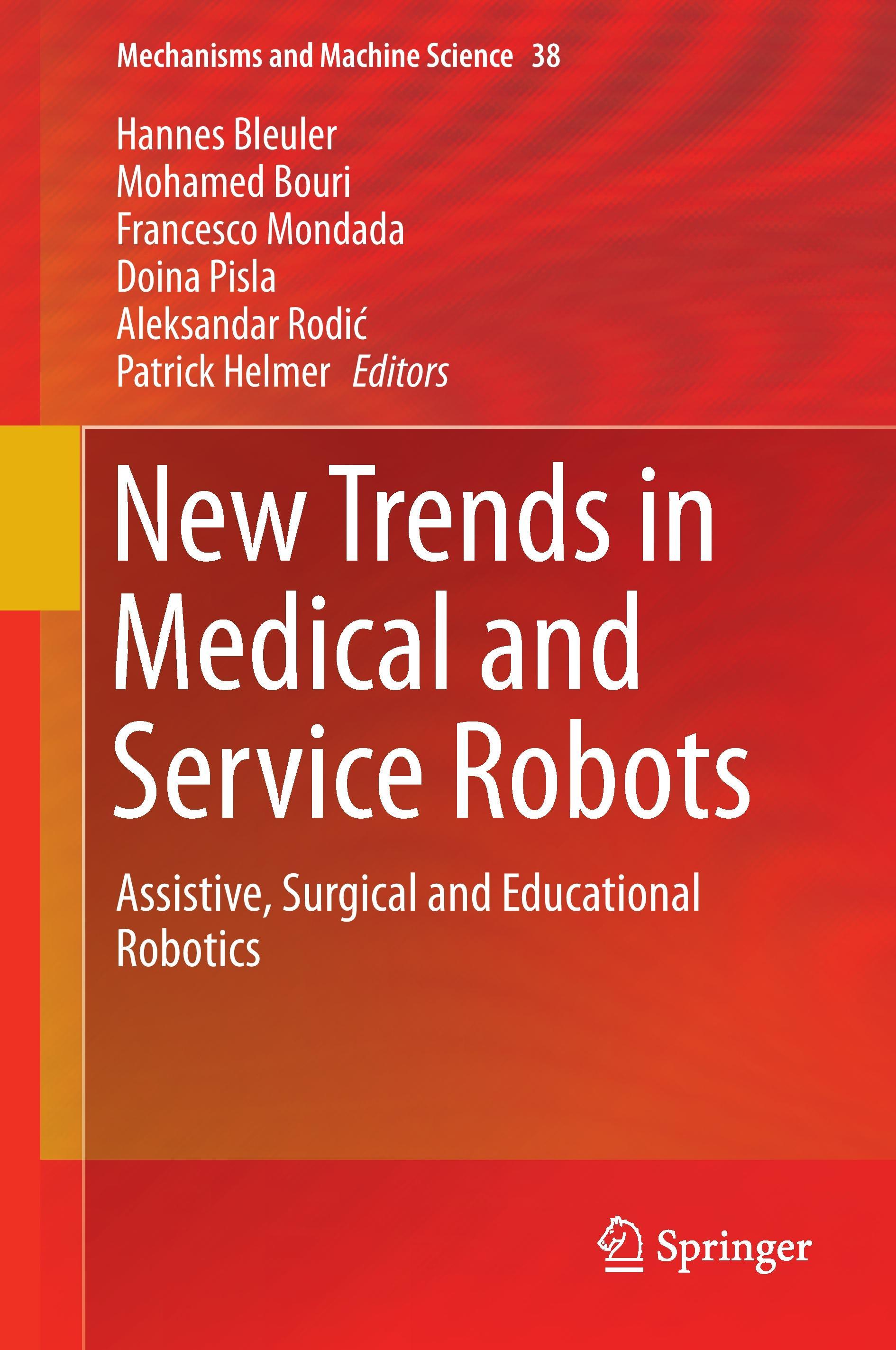 New Trends in Medical and Service Robots