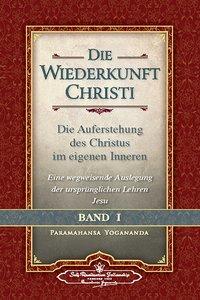 Die Wiederkunft Christi - Band I