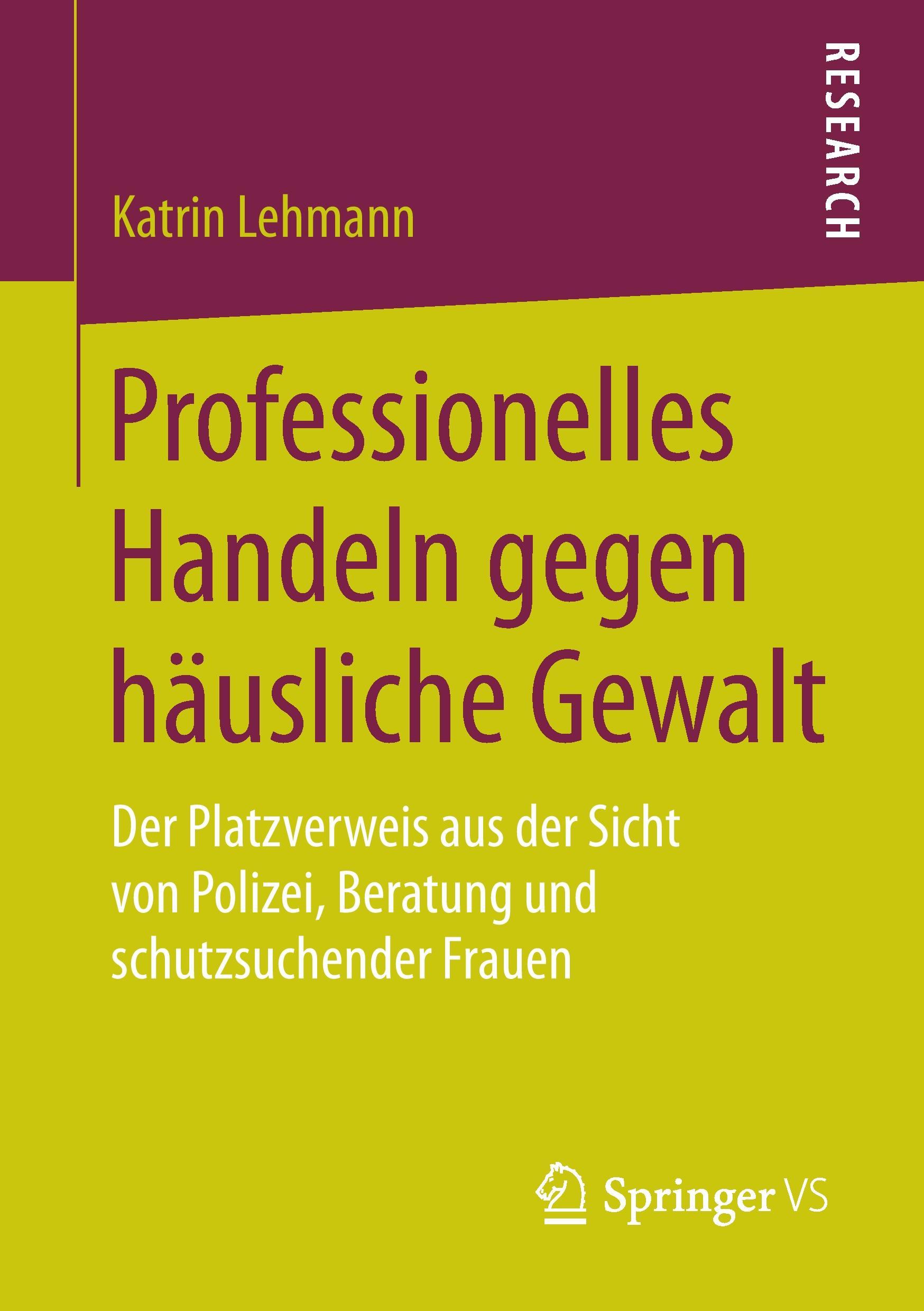 Professionelles Handeln gegen häusliche Gewalt