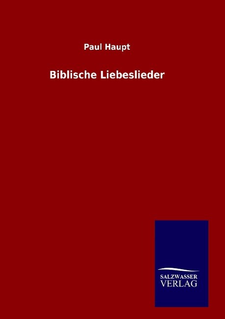 Biblische Liebeslieder