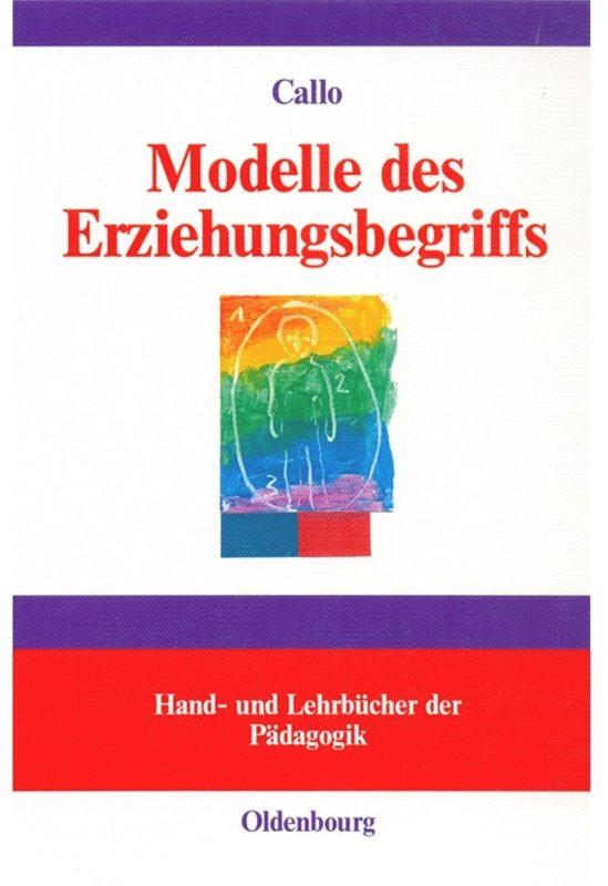 Modelle des Erziehungsbegriffs