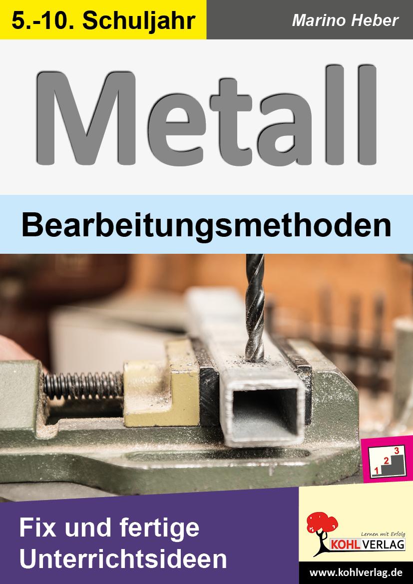 METALL - Bearbeitungsmethoden